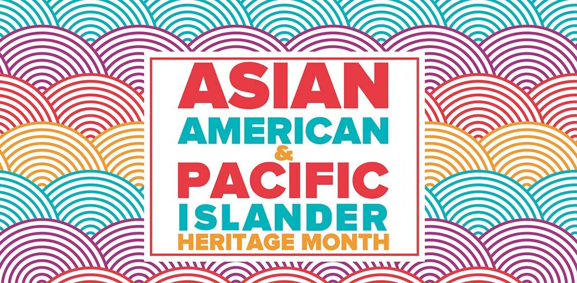 AAPI Heritage Month banner