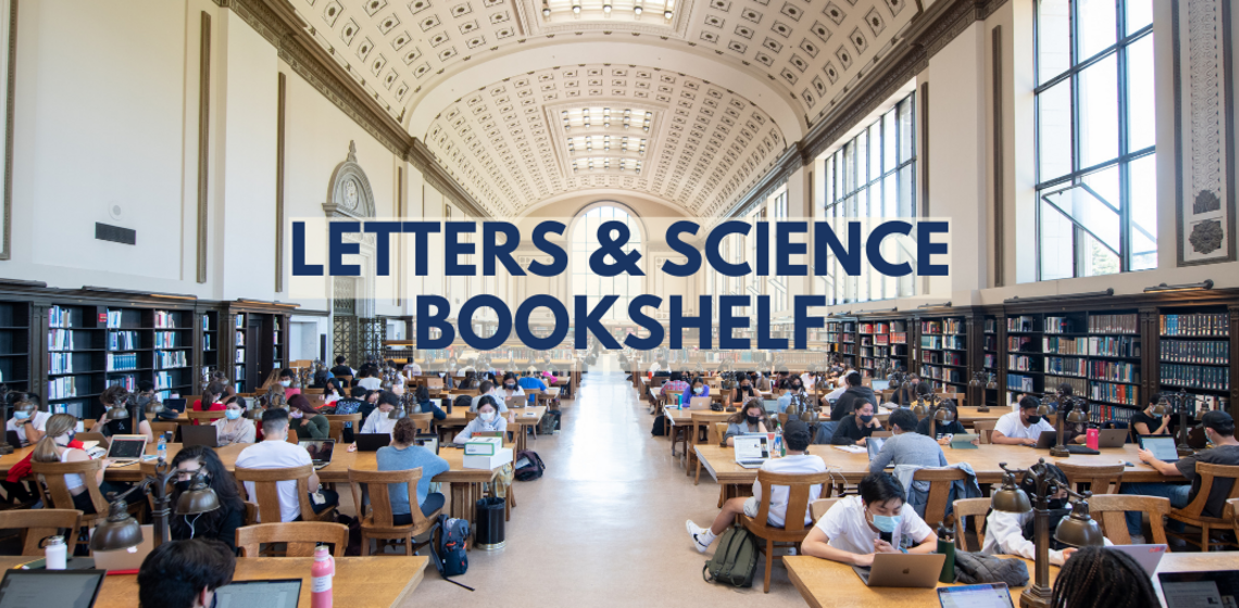 Photo of Library with Text stating "Letters & Science Bookshelf"